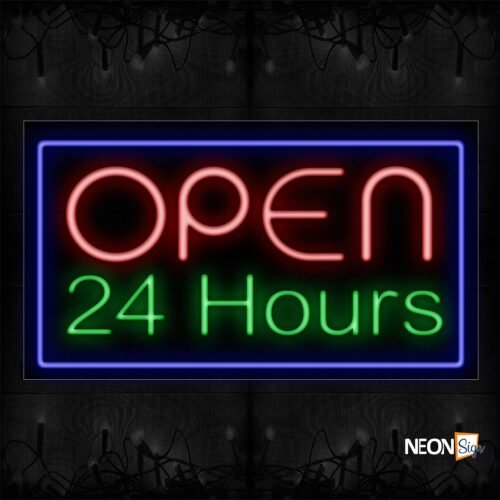 Open 24 Hours With Blue Border Neon Sign