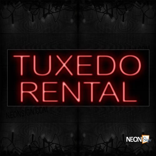 Tuxedo Rental In Red Neon Sign
