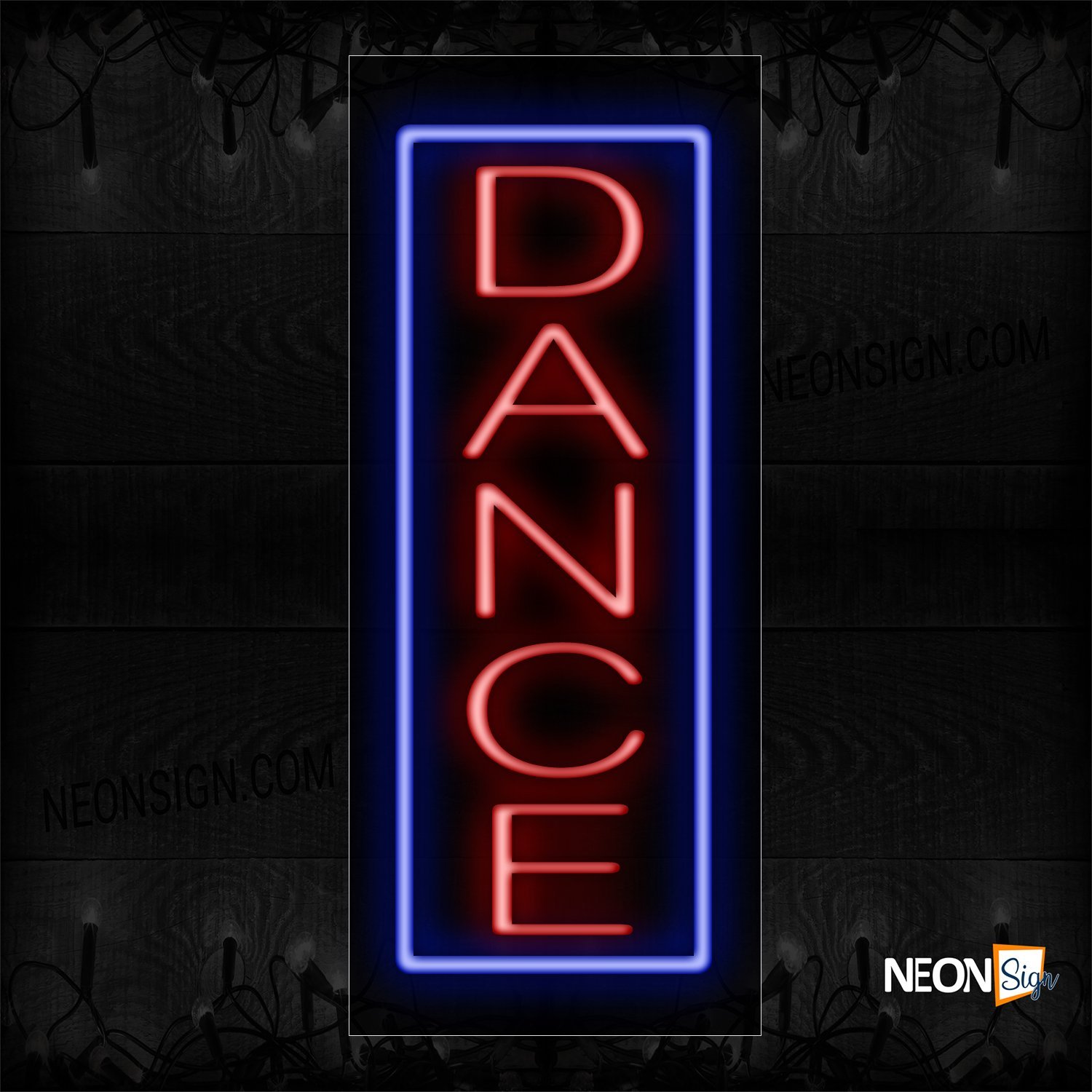 Dance In Red With Blue Border (Vertical) Neon Sign