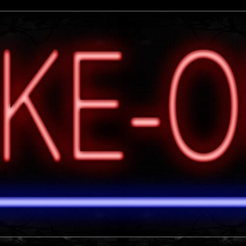 Take - Out With Underline Neon Sign