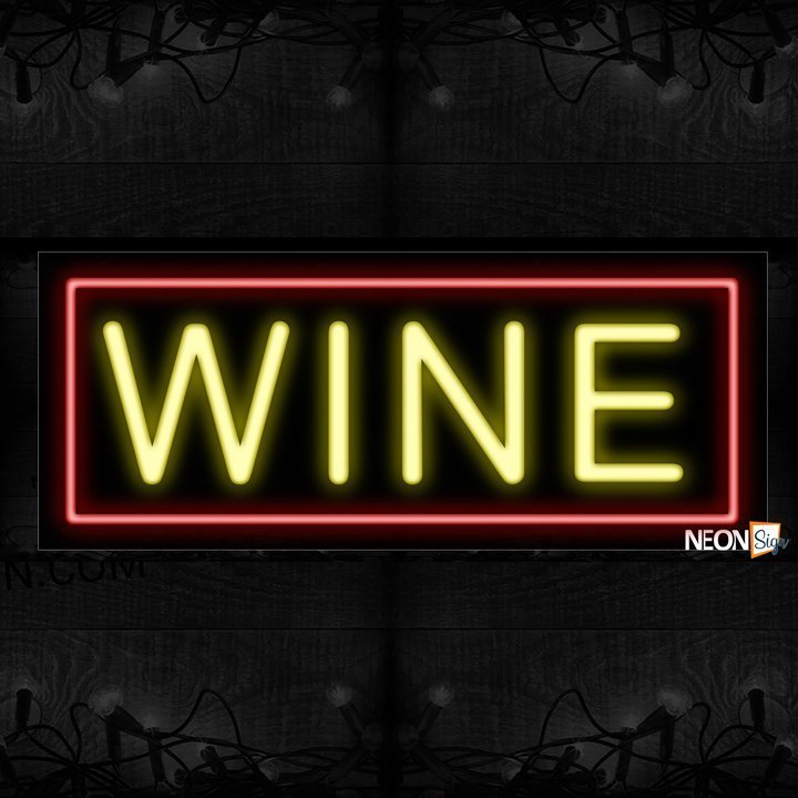 Wine With Border Neon Sign