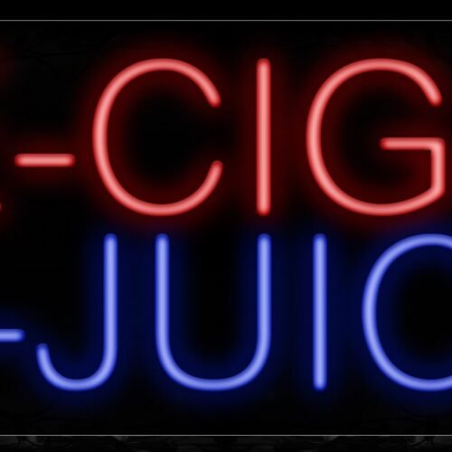 Image of 11390 E-cigs E-juice Neon Sign_13x32 Black Backing