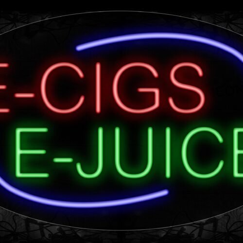 Image of 14620 E-Cigs E-Juice With Arc Border Neon Signs_17x30 Contoured Black Backing