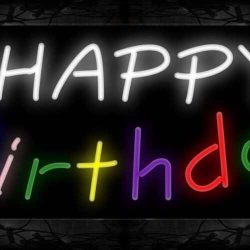Image of 10249 Happy Birthday (Colorful) Neon Sign 13x32 Black Backing