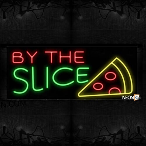 Image of 10626 By the SLICE with pizza logo Neon Sign_13x32 Black Backing
