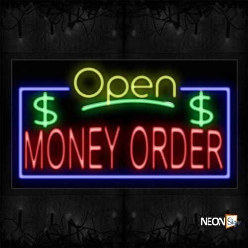 Image of 15536 Open Money Order with blue border Neon Signs_20x37 Black Backing