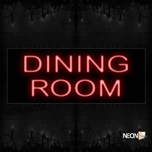 Image of 11381 Dining Room Neon Sign_13x32 Black Backing