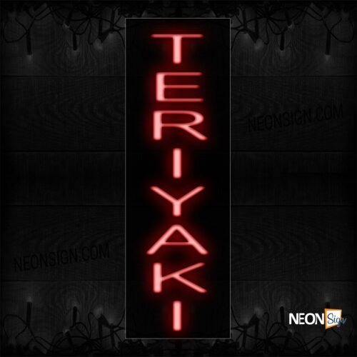 Image of 12308 Teriyaki In Red (Vertical) Neon Sign_8x27 Black Backing
