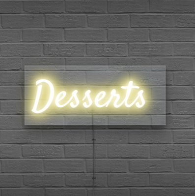 Desserts Neon Signs
