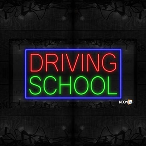 Image of Driving School with Blue Border LED Flex