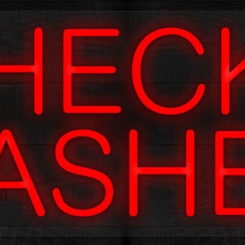 Checks Cashed LED Flex