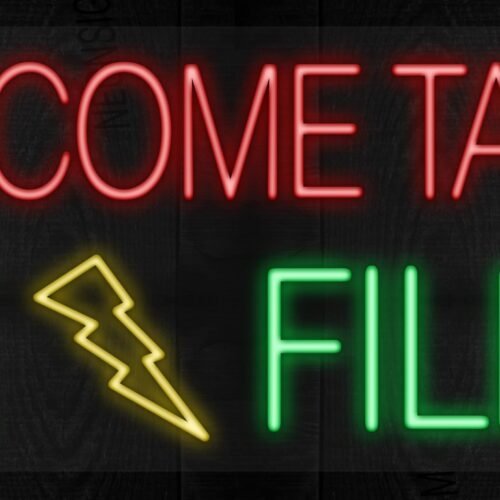 Income TAX E File with logo LED Flex