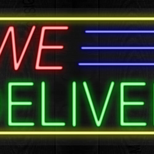 We Deliver with yellow border and blue lines LED Flex