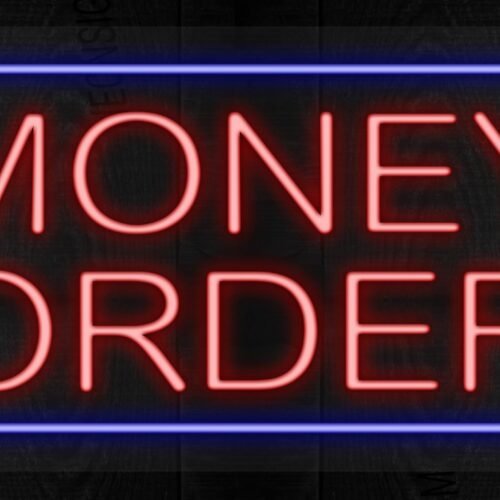 Money Order with blue border LED Flex