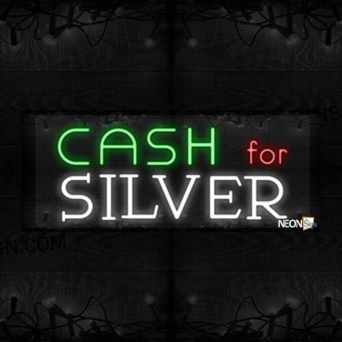 Cash for Silver LED Flex