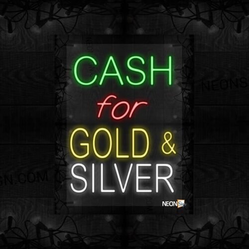Cash for Gold & Silver LED Flex