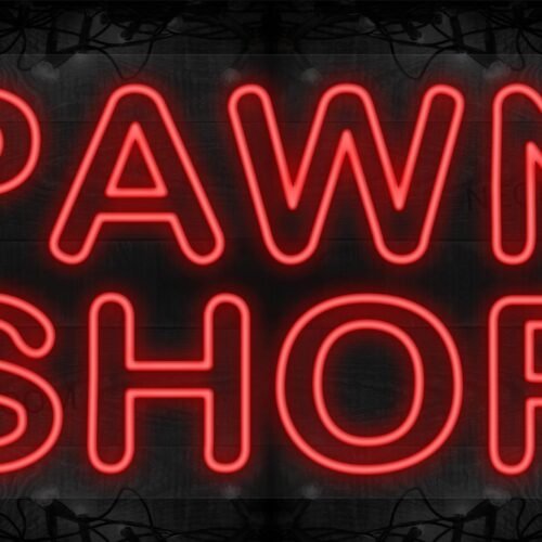 Pawn Shop Borderless LED Flex