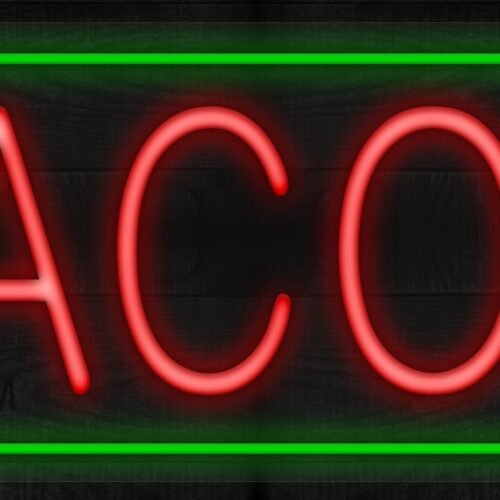 Tacos with green border LED Flex