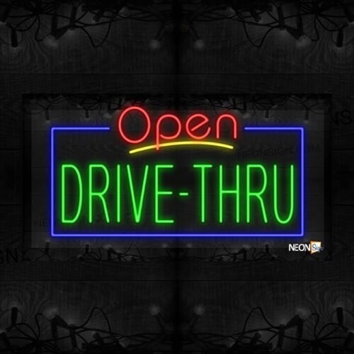 Open Drive-Thru with Blue Border LED Flex Sign