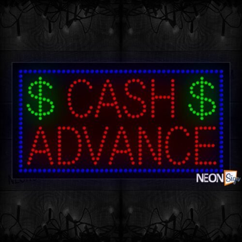 Cash Advance With Border LED Bulb