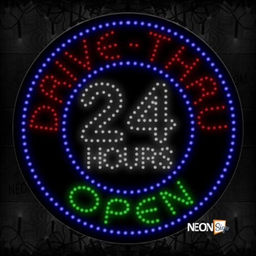 Drive-Thru 24 Hours Open LED Bulb