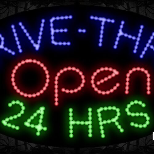 Drive-Thru Open 24-Hours LED Bulb
